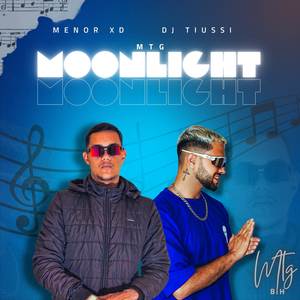 MTG - Moonlight (Explicit)