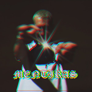 Mentiras (Explicit)