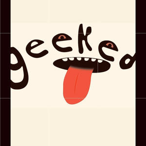 Geëked (Explicit)