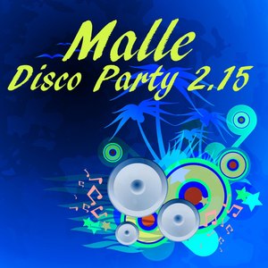 Malle Disco Party 2.15