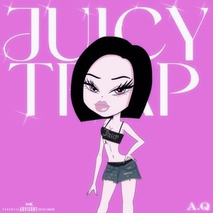 JUICY TRAP (Explicit)