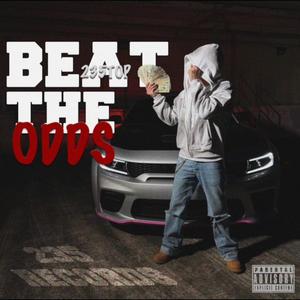 Beat The Odds (Explicit)