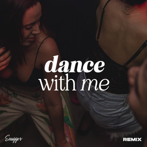 Dance With Me (Remix)