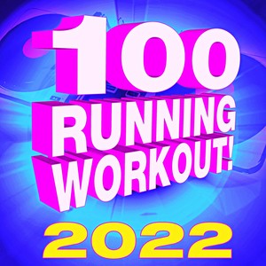 100 Running Workout! 2022