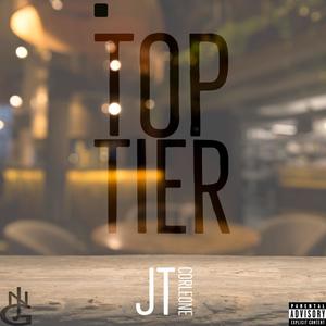 JT Corleone - Top Tier (Explicit)
