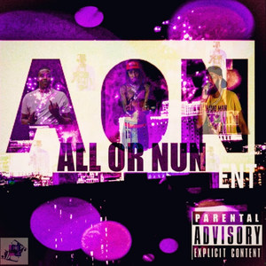 All or Nun Ent (Explicit)