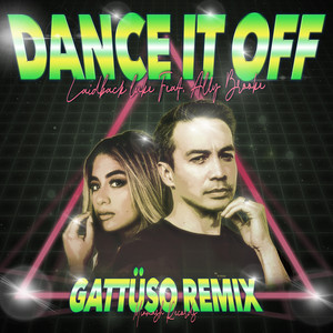 Dance It Off (GATTÜSO Remix|Extended Mix)