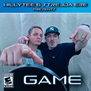 GAME (feat. WillyTee) [Explicit]