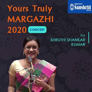 Yours Truly Margazhi 2020 Concert (Live)