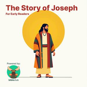 The Story of Joseph (for Early Readers)