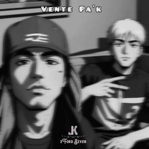 Vente Pa'k (ft. Mameco)