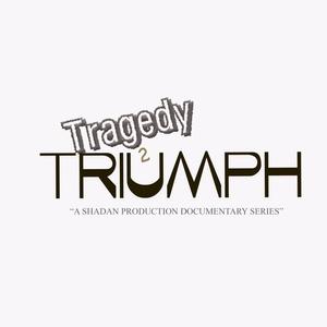 Tragedy To Triumph Soundtrack