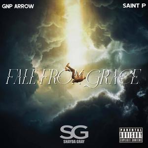 FALL FROM GRACE (feat. Saint P) [Explicit]