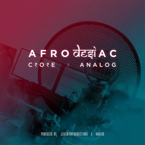 Afrodesiac (Explicit)