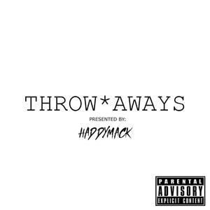 THROWAWAYS (Explicit)