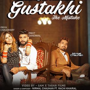 Gustakhi (The Mistake) (feat. Rachi Khairal)