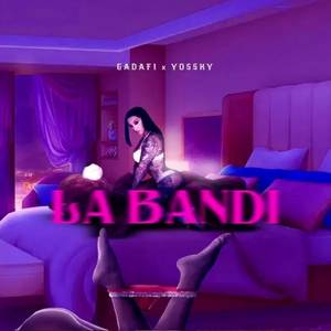 La Bandi (Explicit)