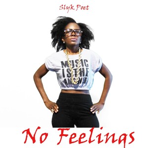 No Feelings (Explicit)