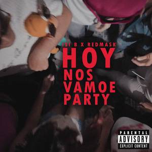 HOY NOS VAMOE PARTY (Explicit)
