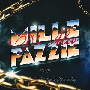 Mille pazzie