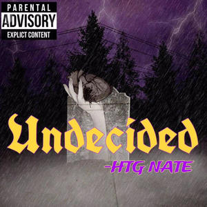 Undecided (Explicit)