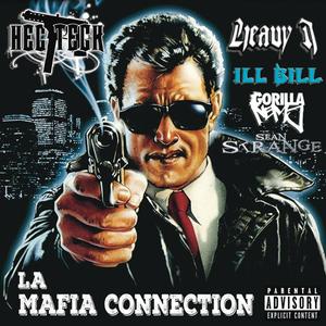 La Mafia Connection (Remix version) [Explicit]