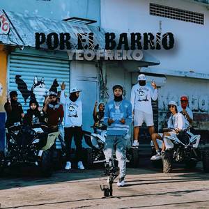 Por El Barrio (Explicit)