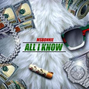 All I Know (Explicit)