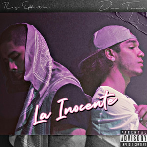 La Inocente (Explicit)