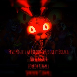 Five Nights at Freddy's Security Breach No Way Out