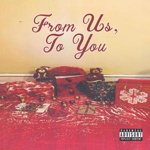 FromUs, to You (Explicit)