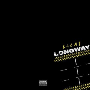 Longway (Explicit)