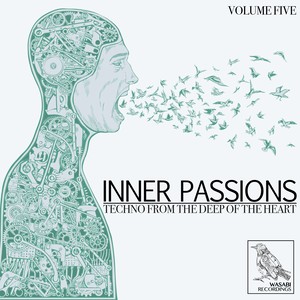 Inner Passions, Vol. 5 - Techno from the Deep of the Heart