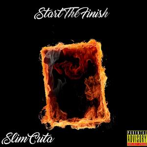 Start the finish (Explicit)