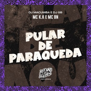 Pular de Paraqueda (Explicit)