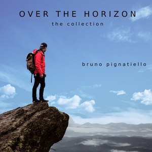 Over the Horizon: The Collection