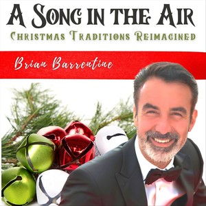 A Song in the Air: Christmas Traditions Reimagined