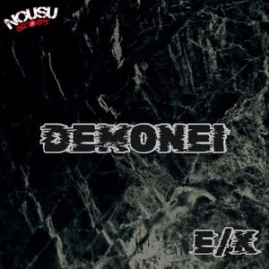 Demonei (Explicit)