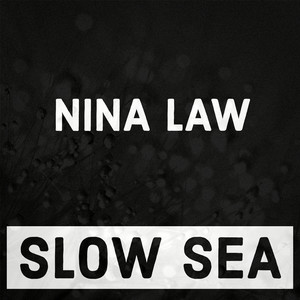 Slow Sea