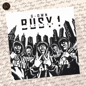 BUSY 1 ANTHEM (Explicit)