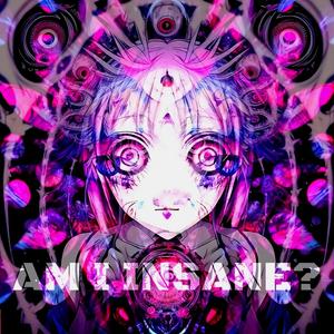 INSANE