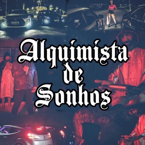 Alquimista de Sonhos (Explicit)