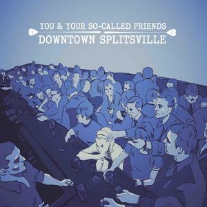 Downtown Splitsville (feat. Luke Russell)