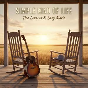 Simple Kind of Life (feat. Lady Marie)
