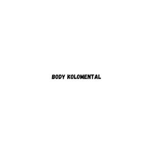 Body Kolomental (feat. ShinZii & DNK) (Producer's Cut)