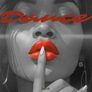 Dance (Explicit)