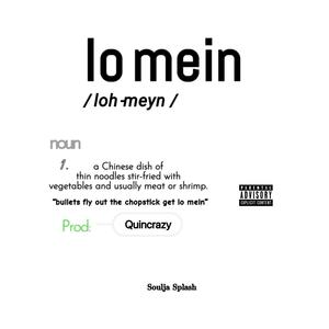 Lo mein (Explicit)