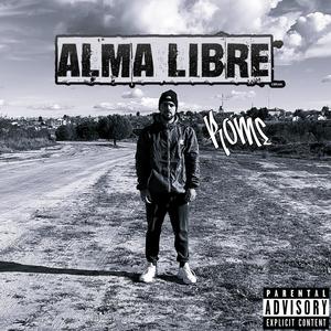 Alma libre (Explicit)