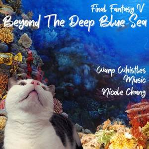 Beyond The Deep Blue Sea (Harp and Woodwind Arrangement)
