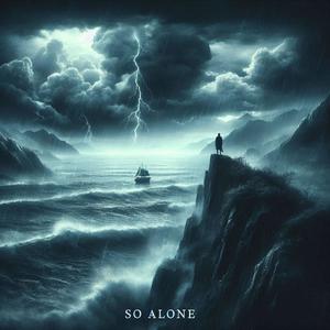 So Alone